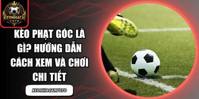 kèo phạt góc