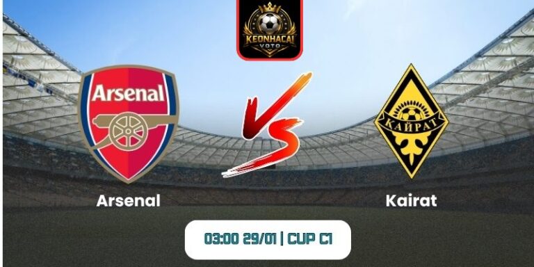 Soi kèo nhận định trận Arsenal vs Kairat (03:00 29/01 | Cup C1) 7 Soi kèo nhận định trận Arsenal vs Kairat