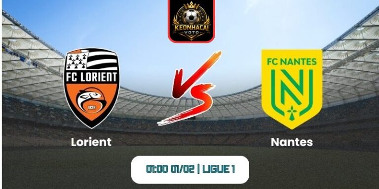 Soi kèo nhận định trận Lorient vs Nantes (01:00 01/02 | Ligue 1) 10 Soi kèo nhận định trận Lorient vs Nantes