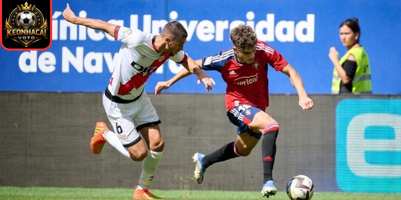 Thông tin lực lượng trận Rayo Vallecano vs Osasuna (20:00 24/01 | La Liga)