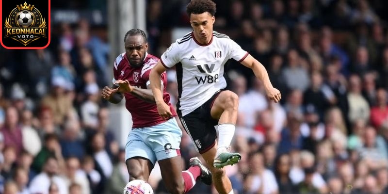 Thông tin lực lượng ra sân Fulham vs West Ham United (02:30 ngày 05/03)