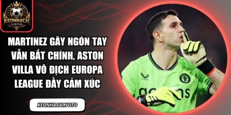 Martinez gãy ngón tay